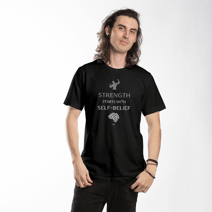 "Strength and Self-Belief" T-Shirt