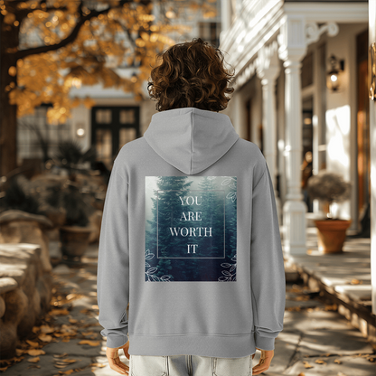 "You Are Worth It" Back Design Sweatshirt